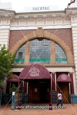 The Market Theatre Johannesburg A Tapestry of Urban Life and Vibrant Color